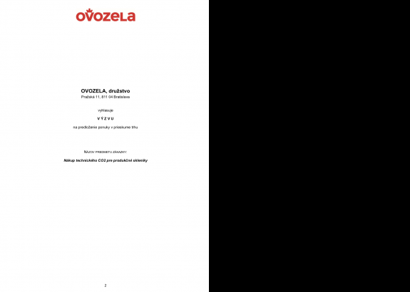 VÝZVA na predloženie ponuky v prieskume trhu: Nákup technického CO2 pre produkčné skleníky